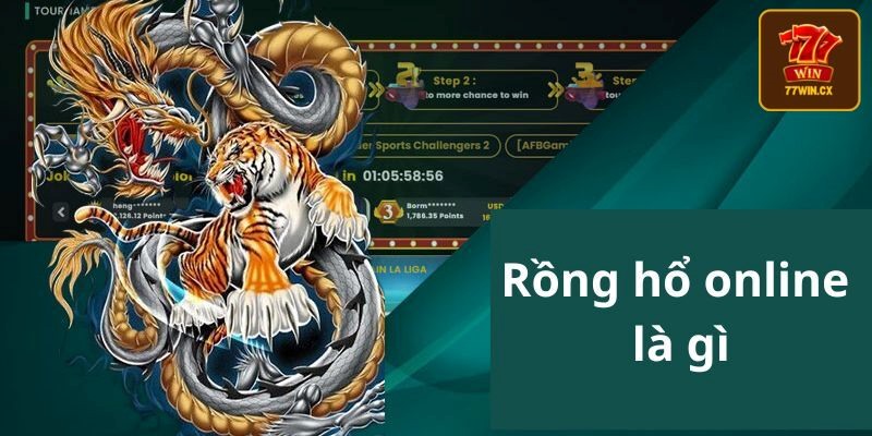 Game Rồng Hổ là gì?