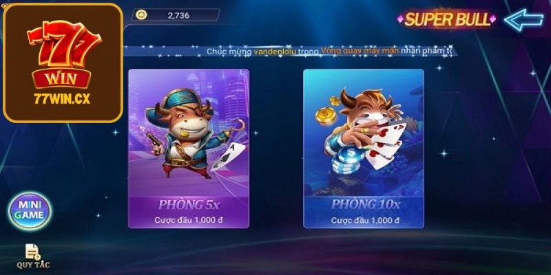 Khám phá sảnh game Super Bull 77WIN